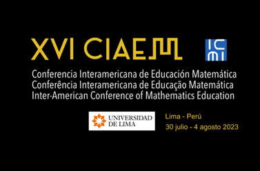 PEQUENO CARD 248X377PX copiar XVI Conferência Interamericana de Educación Matemática - CIAEM, de 30 de julho a 04 de agosto de 2023, Universidad de Lima